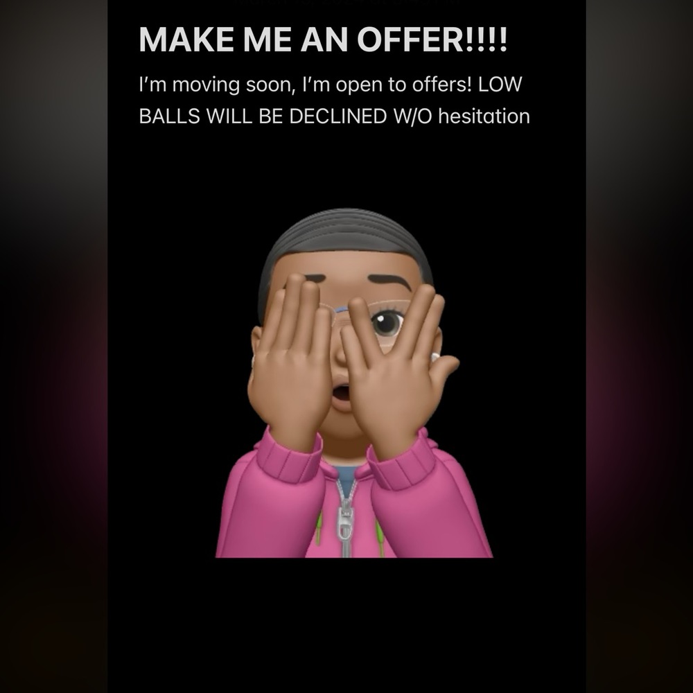 ALL OFFERS CONSIDERED! would much rather things go 2 my POSH PEEPS than Goodwill